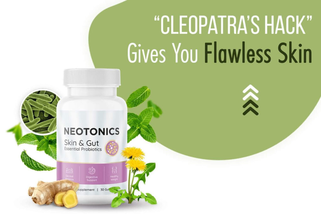 Neotonics Review: The Natural Formula for Gut Health and Radiant Skin